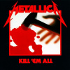 Vinyl Metallica – Kill 'Em All, Universal, 2016