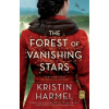 The Forest of Vanishing Stars - Kristin Harmel