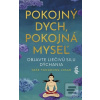 Pokojný dych, pokojná my… (Geshe YongDong Losar)