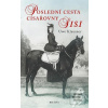 Poslední cesta císařovny… (Uwe Klausner)