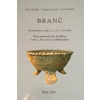 Branč : germánska osada z 2. až 4. storočia - Títus Kolník; Vladimír Varsik; Jozef Vladár