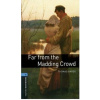 Far from the Madding Crowd - stage 5 - Thomas Hardy