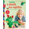Tvoříme z obalů na vajíčka - Gudrun Schmitt