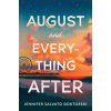 August and Everything After
