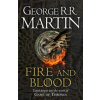 Fire And Blood: 300 Years Before A Game Of Thrones