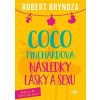 Coco Pinchardová: Následky lásky a sexu - Robert Bryndza