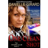 One Clean Shot - Danielle Girard