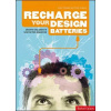 Re-charge your Design Batteries