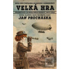 Velká hra (Jan Procházka)