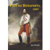 Past na Bonaparta 1805 - Jan Drnek