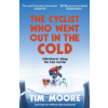 The Cyclist Who Went Out in the Cold