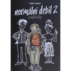 Normální debil 2