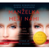 Manželka mezi námi - audiokniha