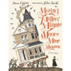 Moving the Millers' Minnie Moore Mine Mansion: A True Story