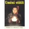 Umění věštit - Adelma von Vay