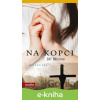 E-kniha Na kopci - Jiří Březina