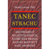 Tanec strachu - Harriet Lerner