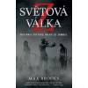 Světová válka Z - Max Brooks