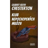 Klub nepochopených mužov - Chesterton Gilbert Keith