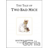 The Tale of Two Bad Mice - Beatrix Potter