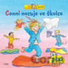 Conni nocuje ve školce - Liane Schneider