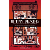 18 Tiny Deaths - Bruce Goldfarb