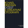 50 cest ke kreativní fotografii - Freeman Michael