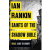 Saints of the Shadow Bible
