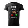Dámske / pánske tričko s potlačou Kone volajú