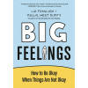 Big Feelings