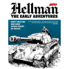 Hellman of Hammer Force: The Early Adventures