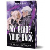 My Blade, Your Back