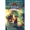 Dungeons & Dragons: Dungeon Academy: No Humans Allowed! - Madeleine Roux