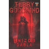 Hnízdo ďábla - Terry Goodkind