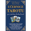Učebnice tarotu pro všechny druhy karet - Johannes Fiebig, Evelin Bürgerová