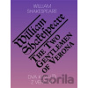 Dva kavalíři z Verony / The Two Gentlemen of Verona - William Shakespeare