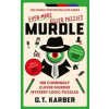 Murdle: Even More Killer Puzzles: THE SUNDAY TIMES BESTSELLING SERIES - G. T. Karber, Profile Books Ltd