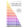 Superkomunikátori - Charles Duhigg - online doručenie