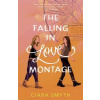 The Falling in Love Montage