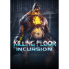 Killing Floor: Incursion (PC)