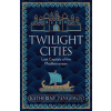 Twilight Cities - Katherine Pangonis
