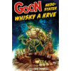 Goon 13 - Nedostatek whisky a krve - Eric Powell