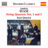 Andres Isasi: String Quartets Nos. 1 and 5 (CD / Album)