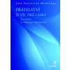 Přátelství je víc než láska - José Tolentino Mendonça