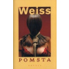 Pomsta (novela) - Pavol Weiss