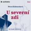 U severní zdi - Petra Klabouchová (mp3 audiokniha)