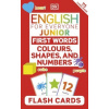 English for Everyone Junior First Words Colours, Shapes, and Numbers Flash Cards