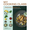 My Cooking Class Indian Basics
