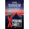 X způsobů smrti (Stefan Ahnhem)