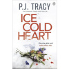 Ice Cold Heart - P.J. Tracy